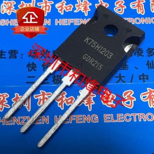 10pcs/lot K75H1203 TO-247 75A 1200V TO-3P