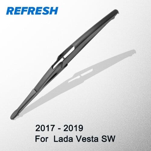 REFRESH Rear Wiper Blade for Lada Vesta SW 2017 2018 2019