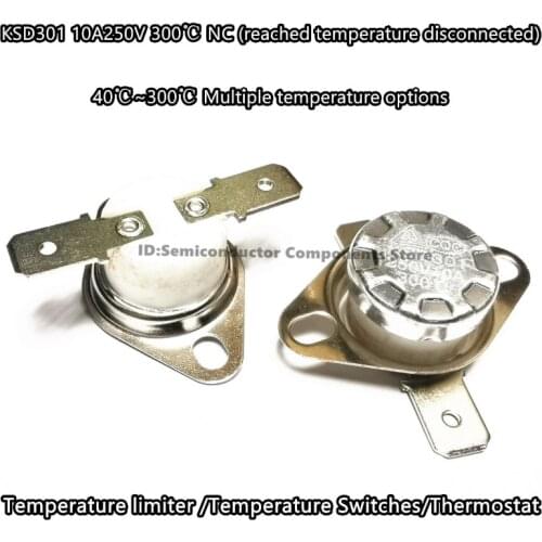 2PCS KSD301 10A 180 190 200 210 degree over temperature power off NC Temperature sensor switch /Temperature limiter /Thermostat
