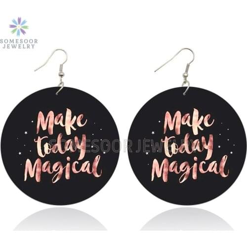 SOMESOOR Make A Day Magical Inspired Wooden Drop Earrings Trust Crazy Idea Both Sides Printed Positive Dangle For Women Gifts