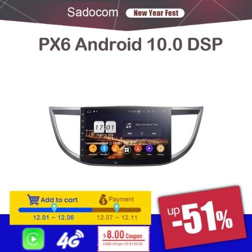 PX6 DSP 10.1" Android10.0 4GB +64G +8 core Car DVD Player For Honda CRV 2012 2013 2014 2015 GPS Glonass autoradio car radio 5.0