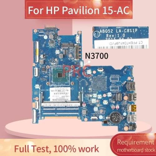 817847-501 815249-501 For HP Pavilion 15-AC N3700 Notebook motherboard LA-C811P SR29E DDR3 Mainboard full test 100% work