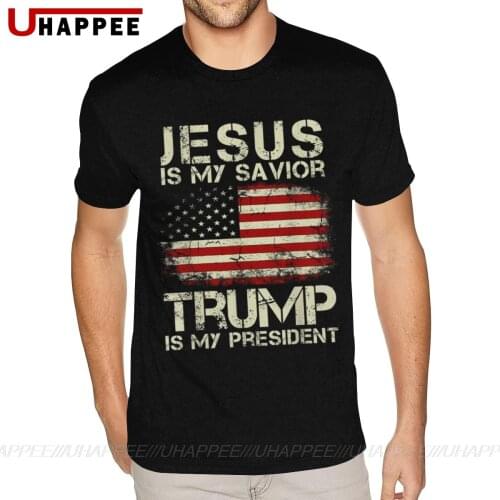Funny Jesus Is My Savior Trump Is My President Tees Shirt Men Bespoke Short Sleeved Cotton O-neck Tee Shirts
