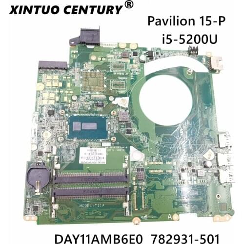 For HP 15-P 15T-P Laptop Motherboard With i5-5200U CPU 782931-001 782931-501 DAY11AMB6E0 100% Working