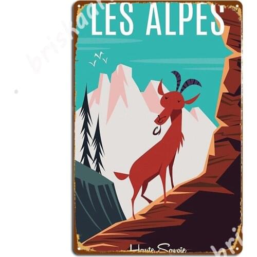 Les Alpes Poster Metal Signs Home Wall Mural Custom Mural Painting Tin sign Posters