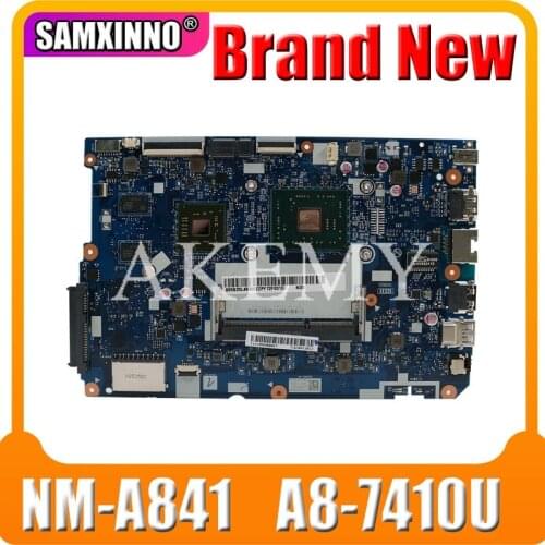 NEW 80TJ for ideapad 110-15 ACL laptop motherboard NM-A841 CPU:A8-7410 GPU:R5-M430 2GB DDR3 FRU 5B20L46267 5B20L46302 100test