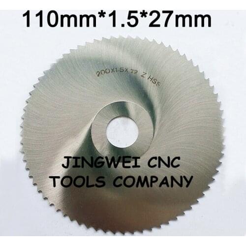HSS circular slitting saw blade milling cutter 110mm out dia *1.5mm thickness*27mm inner dia * standard teeth no