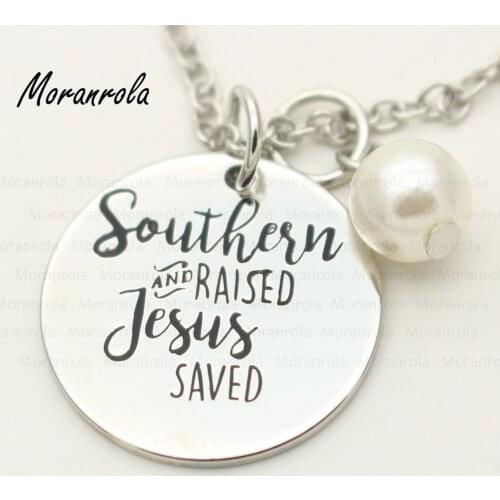 New arried "southern and raised jesus saved " Copper silver necklace &Keychain, Inspirational Jewelry religous Jewelry