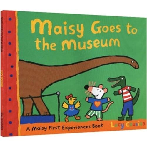 Maisy Goes To The Museum A Maisy First Experience Book children Paperback Picture Book Baby StoryBook for Reading Educatioal