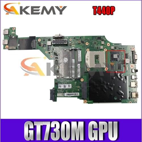 Akemy VILT2 NM-A131 For Lenovo Thinkpad T440P Laptop Motherboard GPU GT730M 100% Test Work FRU 00HM981 00HM983 04X4086 00HM985