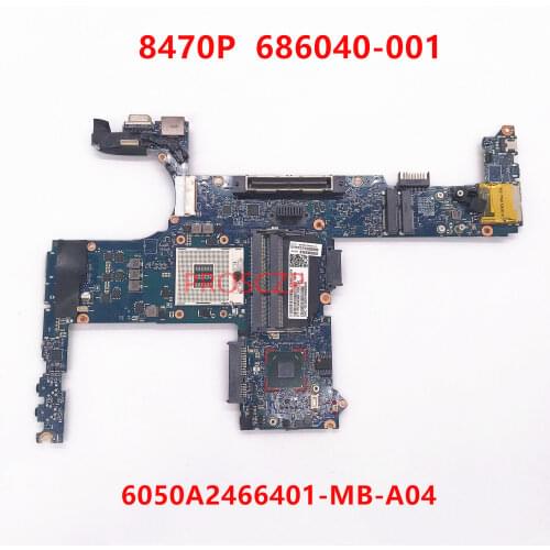 For HP 8470P 686040-001 686040-501 686040-601 Laptop Motherboard 6050A2466401-MB-A04 With SLJ8A QM77 100% working well