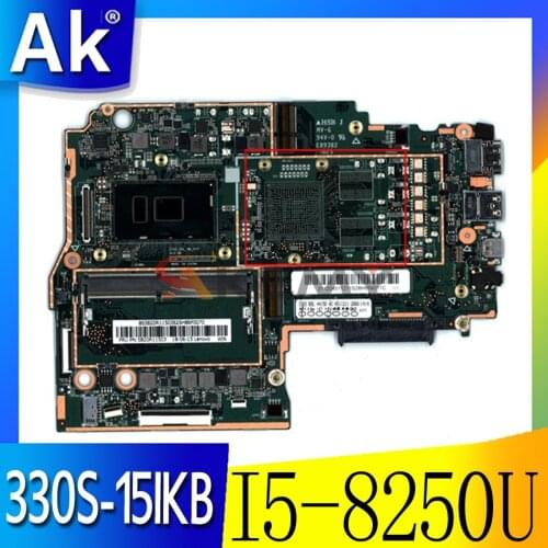 Akemy For Lenovo 330S-15IKB Notebook Motherboard CPU I5 8250U RAM 4GB DDR4 Tested 100% Working New Product