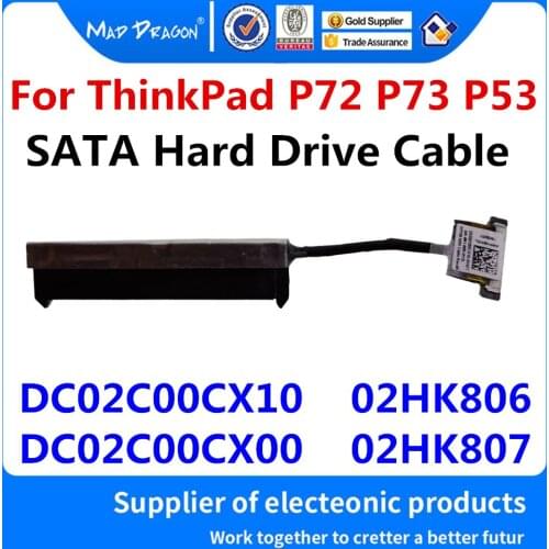 New for Lenovo ThinkPad P72 P73 P53 EP720 SATA Hard Drive Cable SSD HDD Connector CABLE DC02C00CX10 02HK806 DC02C00CX00 02HK807