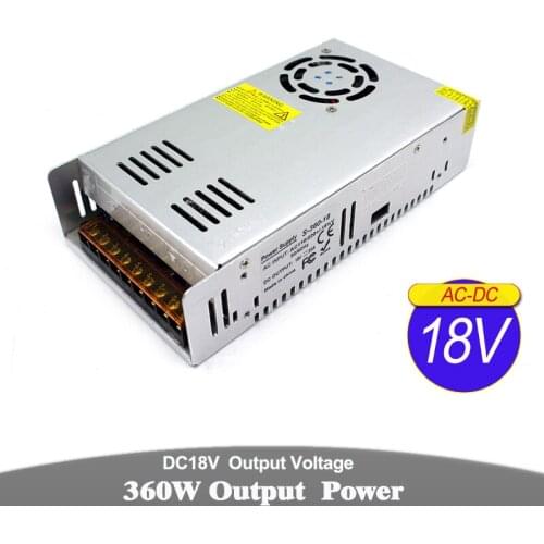 Single Output DC Power Supply 18V 20A 360W Driver Transformer AC To DC18V SMPS For Lighting Monitor CCTV RKE Stepper Motor