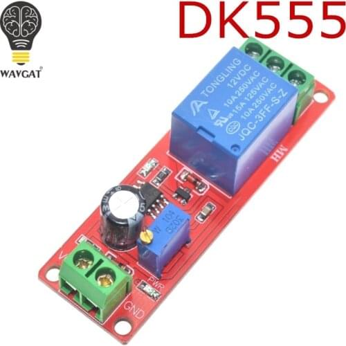 NE555 Timer Switch Adjustable Module Time delay relay Module DC 12V Delay relay shield 0~10S