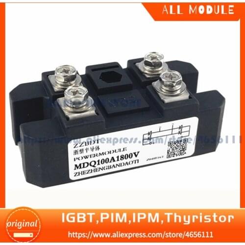 MDQ100A1800V REE SHIPPING NEW AND ORIGINAL SINGLE PHASE RECTIFIER BRIDGE 100A1800V