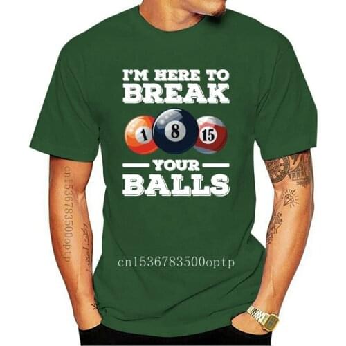 New Billiards Im Here To Break Your Balls Adult Short Sleeve T-Shirt