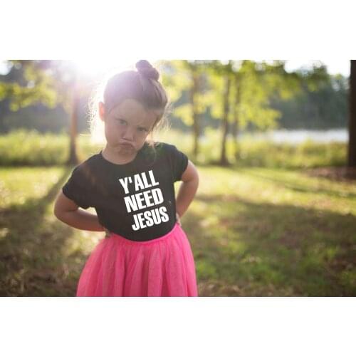 Toddler Boys Girls T-shirt Yall Need Jesus Youth Kids Tee Shirt Clothes Children Short Sleeve O-neck Casual Shirt Tops Outfits