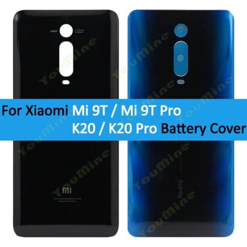 Back Cover For Xiaomi Mi 9T K20 Battery Cover Case Rear Door Case Repair For Xiaomi Redmi K20 Pro Back Housing