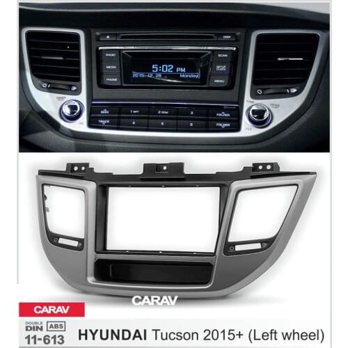 Car Stereo Fascia Dash Panel 2 Din Frame Trim Kit for HYUNDAI Tucson 2015+ (Left wheel / with pocket) CARAV 11-613