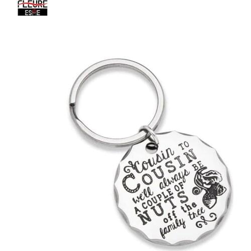 Birthday Family Graduation Gifts for Cousin Keychain Gift for Men Kids Teen Girls Boys BBF Brother Sister Cousin To Cousin