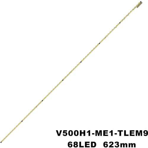 V500H1-ME1-TLEM9 New For Toshiba 50L2400U V500HJ1-ME1 LED Backlight Bar 68LED 623MM