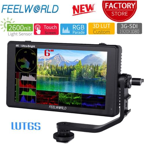FEELWORLD Touch Screen LUT6S 6 Inch 2600nits HDR 3D LUT DSLR Camera Field Monitor Waveform 3G-SDI 4K HDMI Input Output Monitor