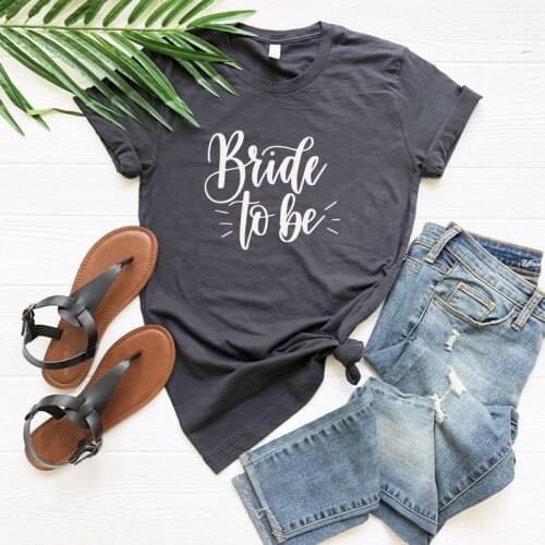 Bridesmaids Bride To Be Shirt Bachelorette Party Aesthetic Cotton O Neck Short Sleeve Top Tee Graphic womens clothing Harajuku