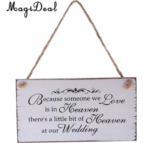 MagiDeal Romantic Title Because Someone We love is in Heaven Wedding Sign Memorial Hanging Plaque Wedding Board Gift 22 x 10.5cm