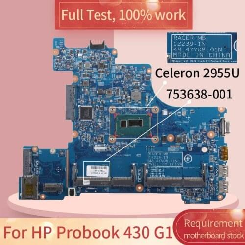 For HP Probook 430 G1 12239-1N 753638-001 SR1DU Celeron 2955U DDR3 notebook motherboard Mainboard full test 100% work