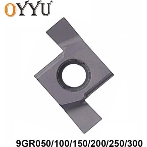 OYYU 9GR 050 100 150 200 250 300 9GR200 9GR050 9GR100 9GR150 9GR250 9GR300 BBM18 Turning Tools for SNGR Grooving Lathe Cutter