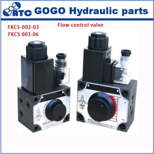 FKCS-002-03 FKCS 003-06 hydraulic Flow control valve 24V 220V