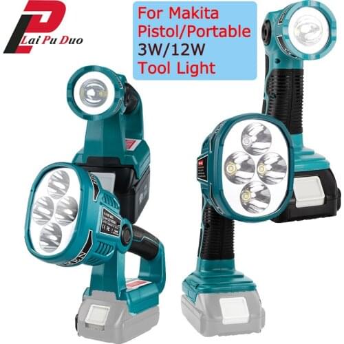 Suitable For Makita Pistol/Portable 3W/12W Tool Light Used For Makita 14.4/18V/20V Li-ion Battery BL1830/BL1860/BL1845/LXT400