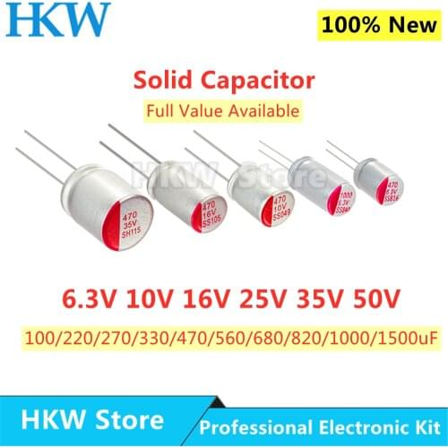 10pcs New DIP Solid Capacitor Super Low ESR 6.3V 16V 25V 35V 50V 100UF 150UF 220UF 270UF 330UF 470UF 560UF 680UF 820UF 1000UF