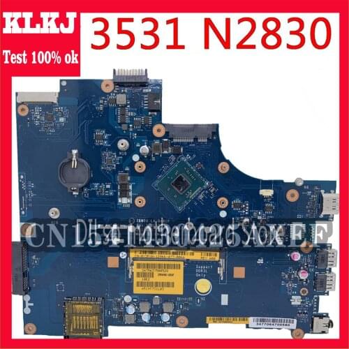 KLKJ ZBW00 LA-B481P For DELL Inspiron 15 3000 3531 Laptop Motherboard LA-B481P Dual-core N2830 Original