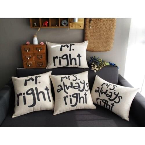 Free Shipping Mr Right Mrs Always Right Cushion Linen Cotton Pillow Cover Home Decorative Sofa Cushion Cover 45x45cm/30x50cm