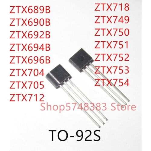 10PCS ZTX689B ZTX690B ZTX692B ZTX694B ZTX696B ZTX704 ZTX705 ZTX712 ZTX718 ZTX749 ZTX750 ZTX751 ZTX752 ZTX753 ZTX754 TO-92S
