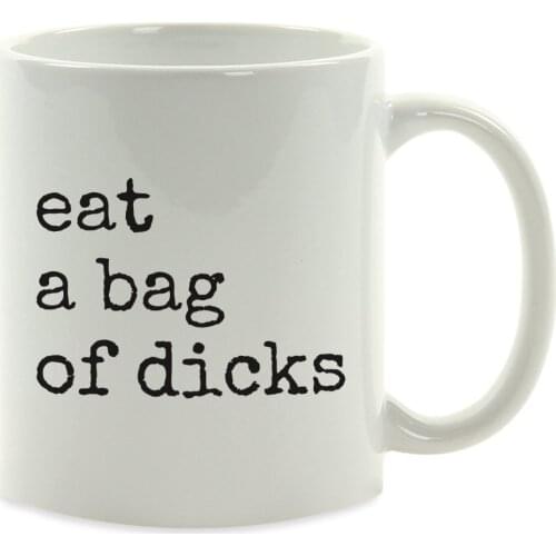 11oz. Funny Rude Coffee Mug Gift, Typewriter Style, Eat a Bag of Dicks, 1-Pack