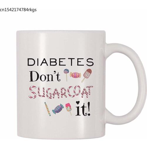 Diabetes Don't Sugarcoat It Coffee Mug (11 oz)
