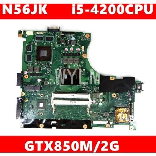 G56JK Motherboard REV2.0 i5-4200CPU GTX850M/2G Mainboard For ASUS N56J G56J G56JK N56 N56JK Laptop Motherboard Test OK