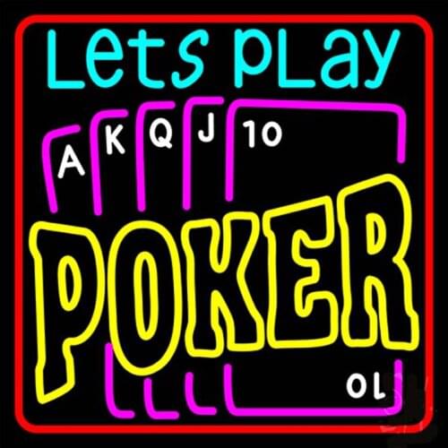 Lets Play Poker Custom Handmade Real Glass Tube Bar KTV Store Party Game Room Advertise Decoration Display Neon Sign 24"X24"