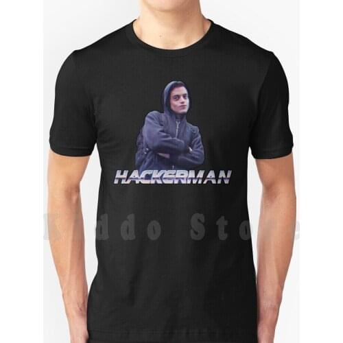 Hackerman T Shirt Diy Big Size 100% Cotton Hackerman Hacker Man Hack Computer Hacker Funny Meme Mr Robot Elliot Anderson Rami