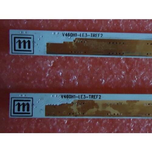 2PCS T87D085.00 V460H1-LE3 Article lamp V460H1-LE3-TREF2 V460H1-LE3-TLEF2 1piece=65LED 518MM 100%NEW