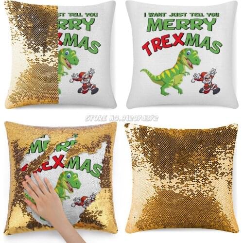 T R Ex C Hri As M Er Ry Tre Xm As ! Sequin Pillowcase Cafe Home Decor Color Changing Pillowcase Trex Sweater Lover World Merry C