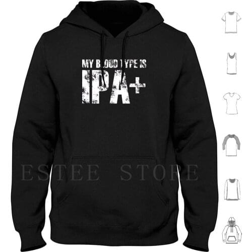 My Blood Type Is Ipa Hoodies Long Sleeve My Blood Type Is Ipa Ipa Beer Beer Drink Drinks