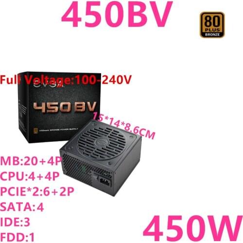 New Original PSU For EVGA Brand 80plus Bronze Non-modular GTX1660TI RX570 Silent Fan Power Supply 450W Power Supply 450BV