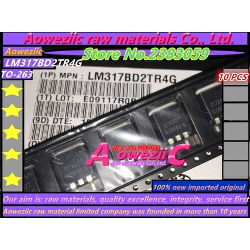 Aoweziic 100% new imported original LM317BD2TR4G LM317BD2T 317BD2T TO-263 adjustable three-terminal regulator tube