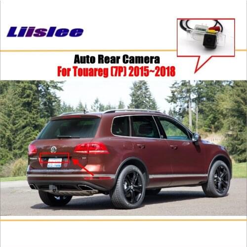 Liislee Reverse Rear Camera For Volkswagen VW Touareg 2015~2018 / Parking Back Up Camera / License Plate Lamp / Night Vision