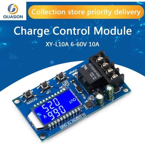 6-60v 10A Lithium Battery Charge Control Module Controller Protection Board with Overcharge Protection Switch XY-L10A