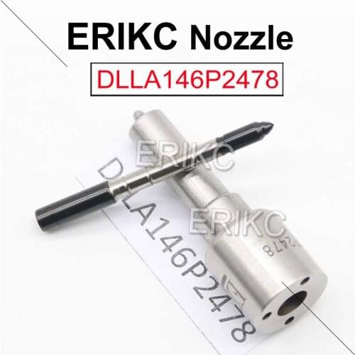 ERIKC DLLA146P2478 High Pressure Common Rail Spare Part Nozzle DLLA 146 P 2478 Diesel Oil Burner Spayer DLLA 146P 2478 for Bosch